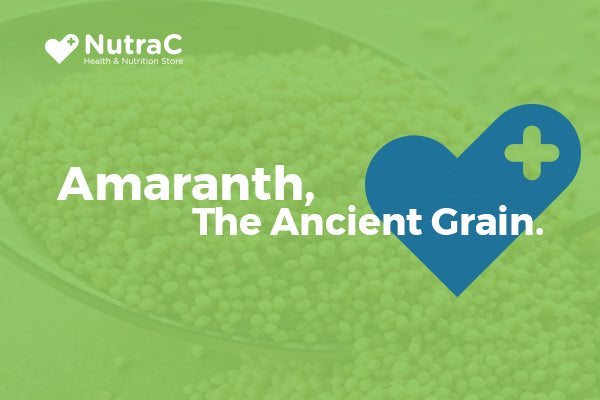 Amaranth, The Ancient Grain