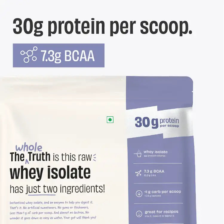 The Whole Truth Unflavoured 30g Pure Whey Protein Isolate 1kg